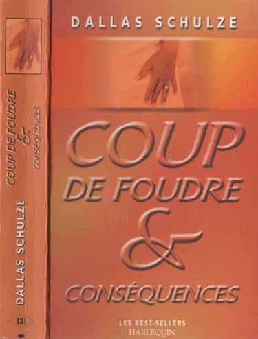 Coup de foudre et conséquences