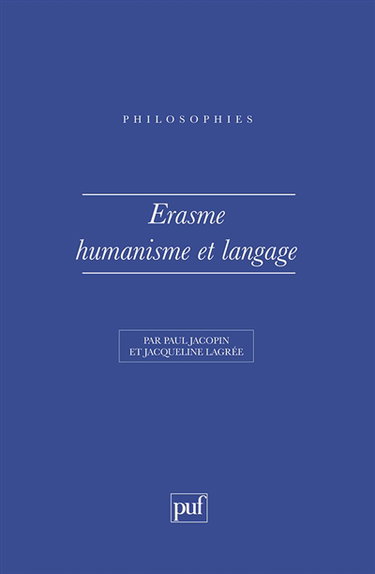 Erasme, humanisme et langage