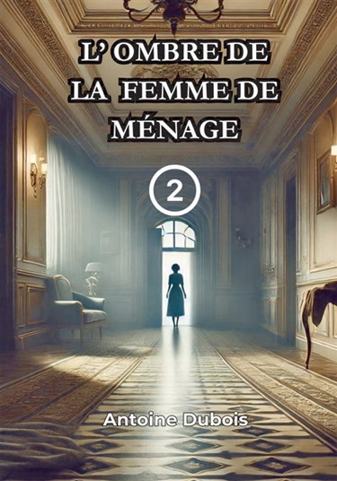 Couverture de L'Ombre de la femme de Ménage