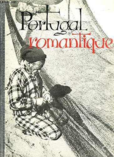 Couverture de PORTUGAL ROMANTIQUE.