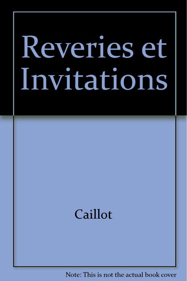 Reveries et Invitations