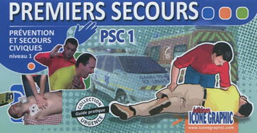 Premiers secours, PSC1 : prévention et secours civiques niveau 1