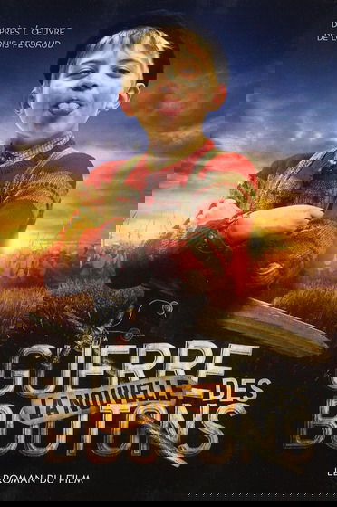 La nouvelle guerre des boutons : le roman du film