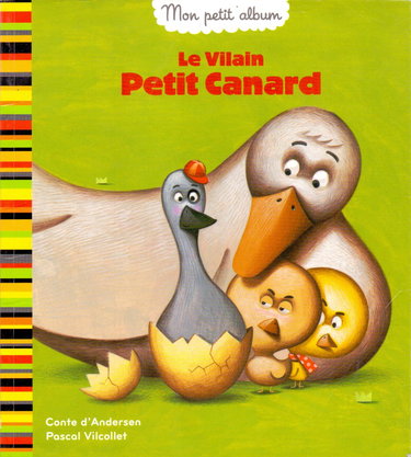 LE VILAIN PETIT CANARD
