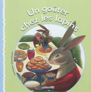 Un goûter chez les lapins