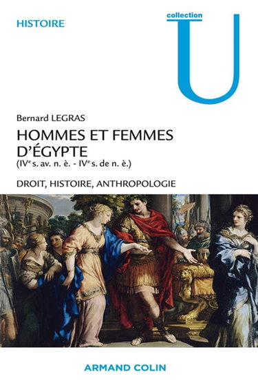 Couverture de Hommes et femmes d'Egypte (IVe s. av. n.è.-IVe s. de n.è.) : droit, histoire, anthropologie