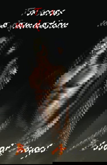 Tu seras ma damnation