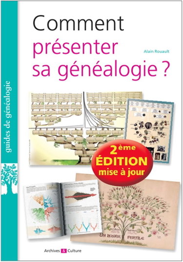 Couverture de Comment présenter sa généalogie ?