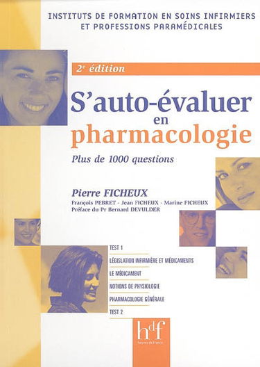 Je m'auto-évalue en pharmacologie : plus de 1.000 questions