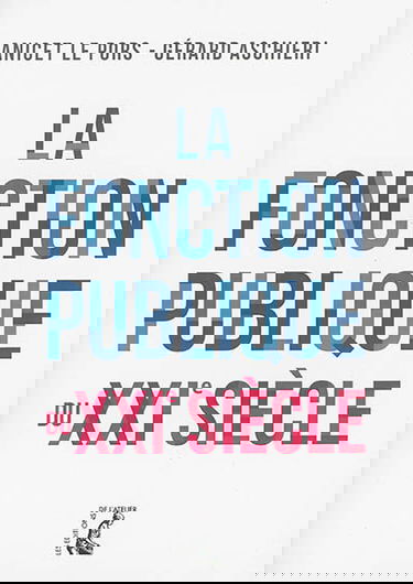 La fonction publique du XXIe siècle