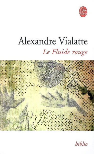 Le fluide rouge