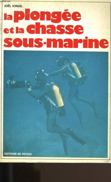 La Plongée et la chasse sous-marine