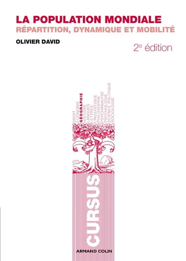 La population mondiale : répartition, dynamique et mobilité