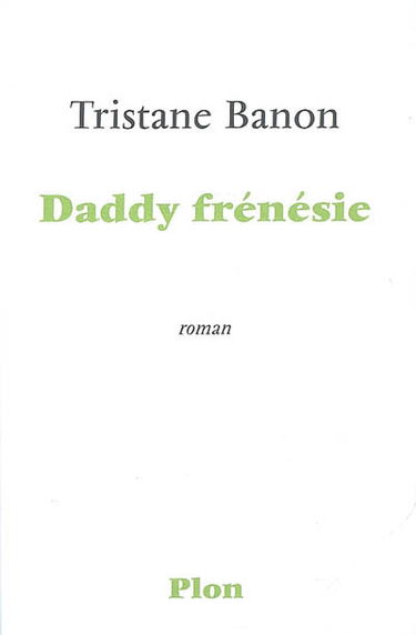 Daddy frénésie