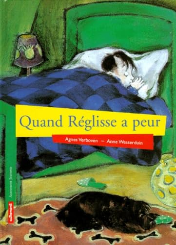 Quand Réglisse a peur