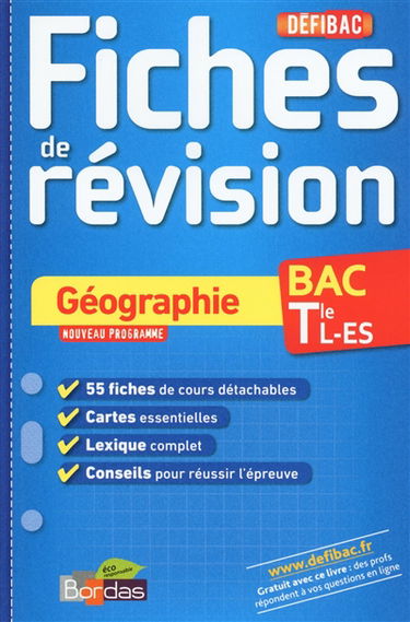Géographie, terminale L-ES : fiches de révision