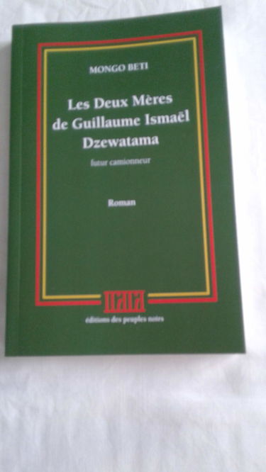 Les deux mères de Guillaume Ismaël Dzewatama
