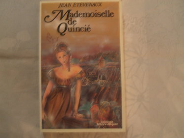 Mademoiselle de Quincié