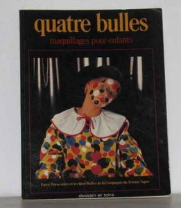 Quatre bulles: Maquillages pour enfants