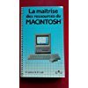 La Maîtrise des ressources du Macintosch