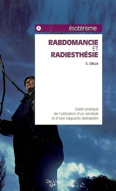 Rabdomancie et radiesthésie