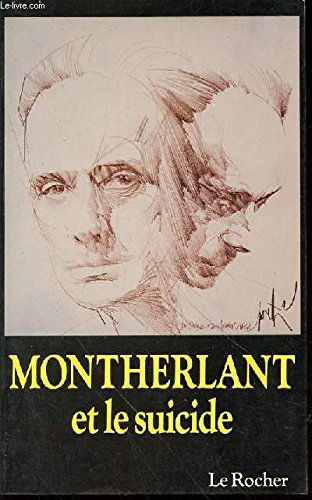 Montherlant et le suicide