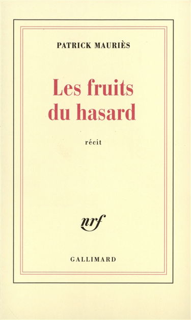 Les fruits du hasard