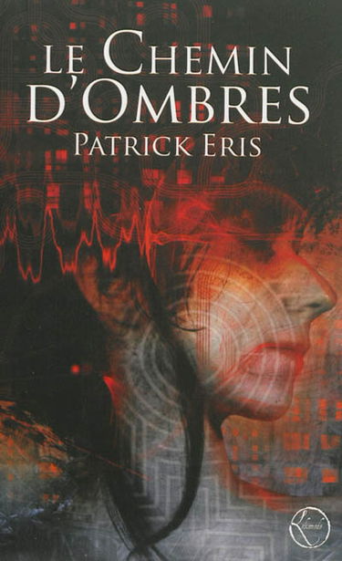 Le chemin d'ombres