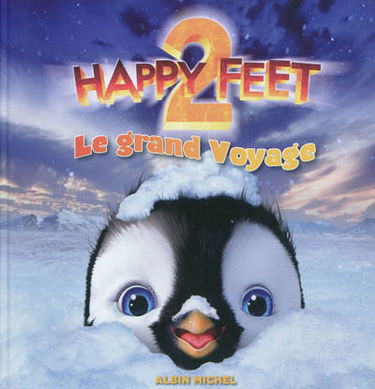 Happy feet 2 : le grand voyage