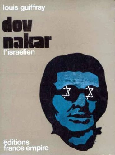 Couverture de Dov nakar, l'israëlien.