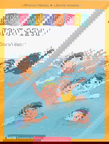 Moi, je lis tout seul !. Tous à l'eau !