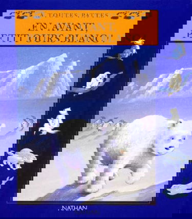 En Avant, Petit Ours Blanc !