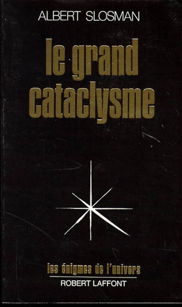 Le Grand Cataclysme : en ces temps-là vivaient Isis et Osiris