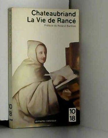 Vie de Rancé. La Voyageuse de nuit