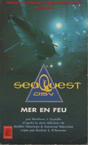 Seaquest. Vol. 2. Mer en feu