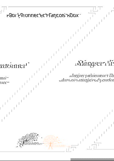 Manager l'irrationnel