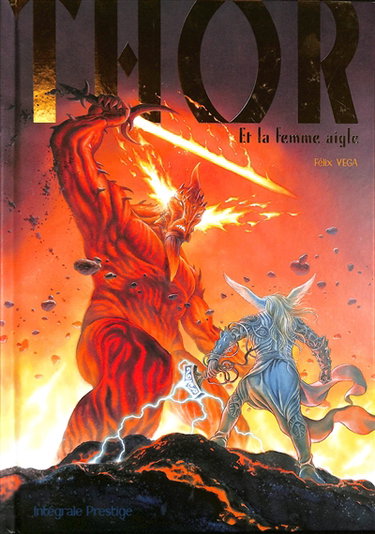 Thor et la femme aigle : intégrale prestige