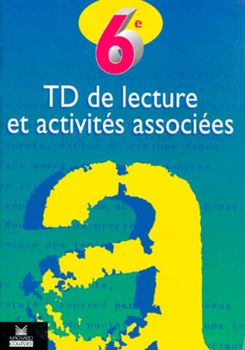 TD de lecture et activités associées, 6e