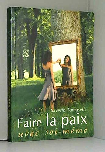 Faire la paix avec soi-même