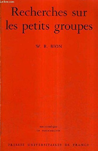 Couverture de Recherches sur les petits groupes (Bibliothèque de psychanalyse)