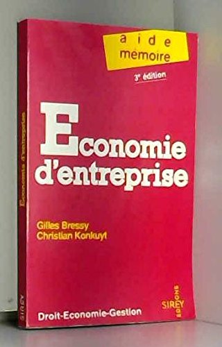 Economie D'Entreprise. 3eme Edition