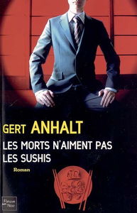 Les morts n'aiment pas les sushis