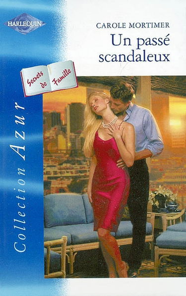 Un passé scandaleux