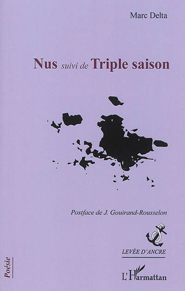 Nus. Triple saison