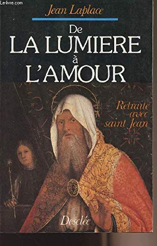De la lumière à l'amour
