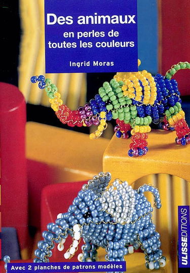 Animaux en perles de toutes les couleurs