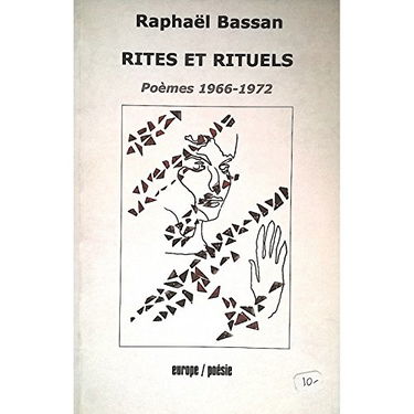 Rites et rituels : poèmes 1966 - 1972
