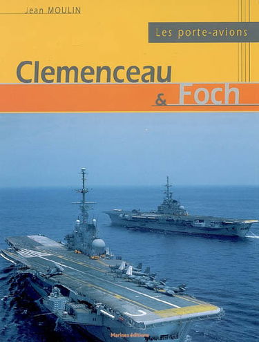Les porte-avions Clemenceau et Foch