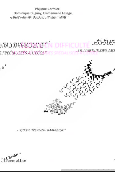 Elèves en difficulté: Le livre-je des aides spécialisées à l'école