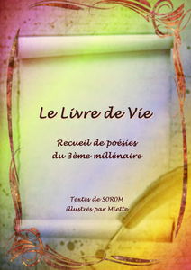 Le livre de vie: Recueil de poésies du 3ème millénaire